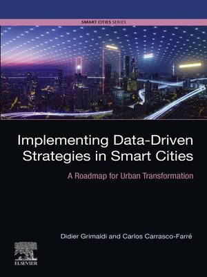 cover image of Implementing Data-Driven Strategies in Smart Cities